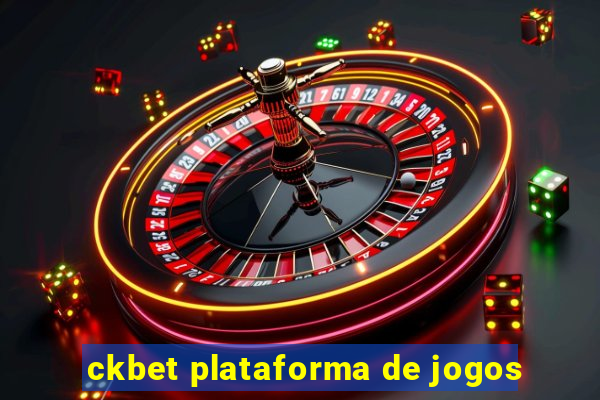 ckbet plataforma de jogos